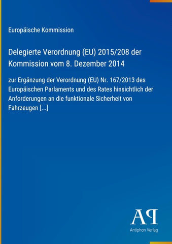 Delegierte Verordnung (EU) 2015/208 der Kommission vom 8. Dezember 2014