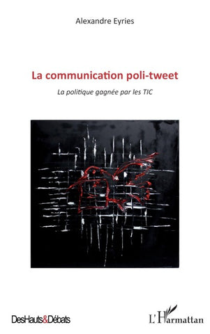 Communication poli-tweet
