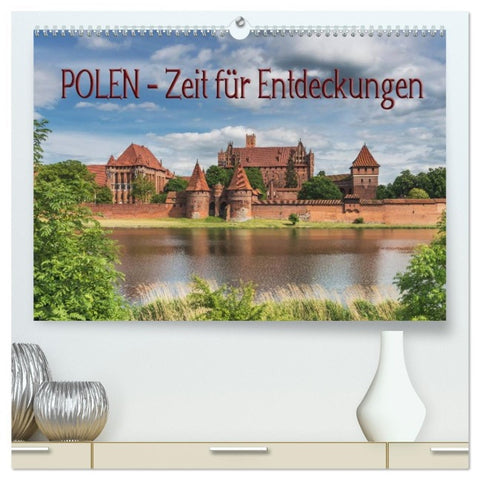Polen - Zeit für Entdeckungen (hochwertiger Premium Wandkalender 2026 DIN A2 quer), Kunstdruck in Hochglanz