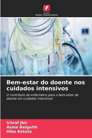 Bem-estar do doente nos cuidados intensivos