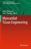 Myocardial Tissue Engineering