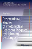 Observational Studies of Photonuclear Reactions Triggered by Lightning Discharges