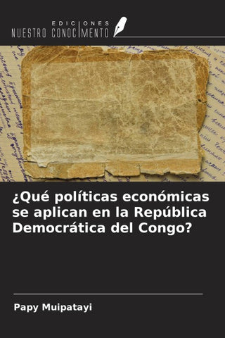¿Qué políticas económicas se aplican en la República Democrática del Congo?