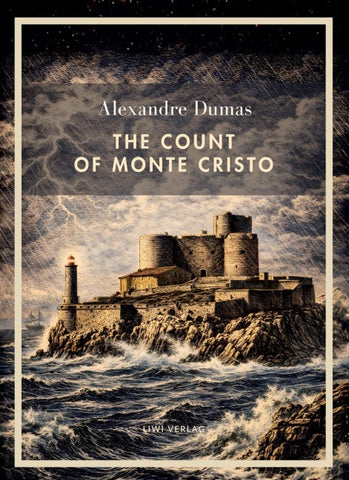 Alexandre Dumas: The Count of Monte Cristo (English Edition)