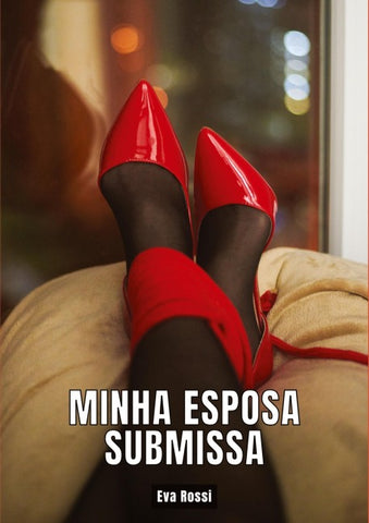 Minha Esposa Submissa