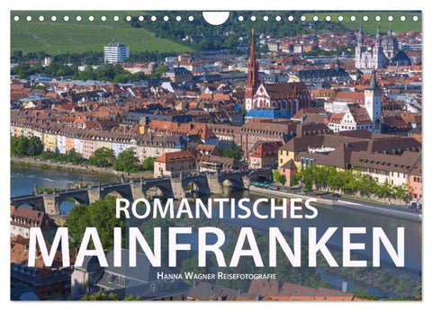 Romantisches Mainfranken (Wandkalender 2026 DIN A4 quer), CALVENDO Monatskalender