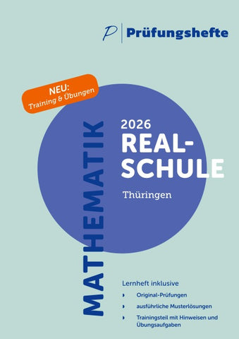 Prüfungsheft & Training - 2026 Mathematik Realschule – Thüringen – Original-Prüfungen und Lösungen