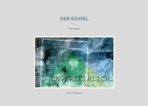 Der Kessel