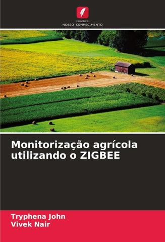Monitorização agrícola utilizando o ZIGBEE