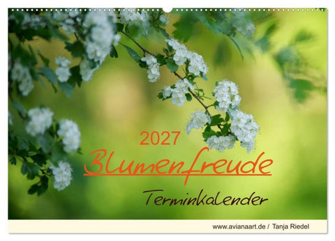 Blumenfreude Terminkalender (Wandkalender 2027 DIN A2 quer), CALVENDO Monatskalender