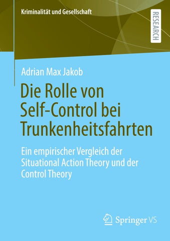 Die Rolle von Self-Control bei Trunkenheitsfahrten