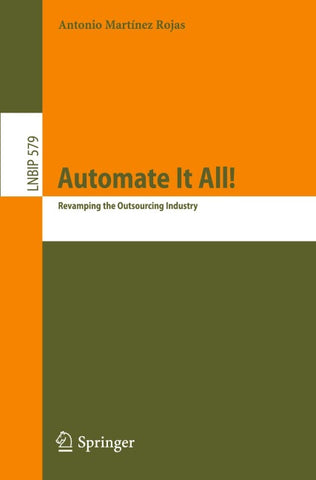 Automate It All!