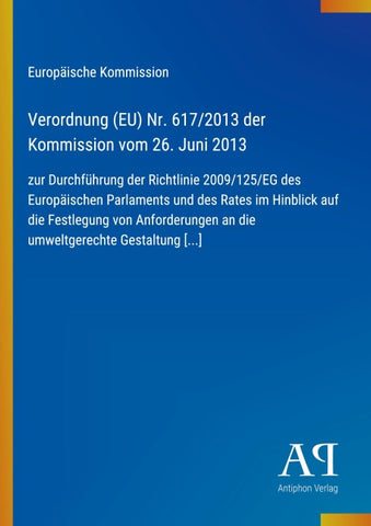 Verordnung (EU) Nr. 617/2013 der Kommission vom 26. Juni 2013