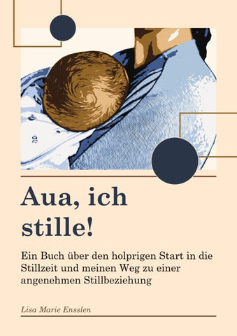 Aua ich stille