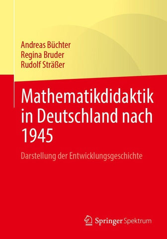 Mathematikdidaktik in Deutschland nach 1945