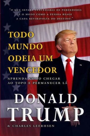Todo mundo odeia um vencedor