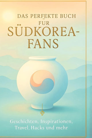 Das perfekte Buch für Südkorea-Fans