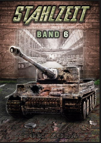STAHLZEIT Band 6