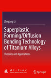 Superplastic Forming/Diffusion Bonding Technology of Titanium Alloys