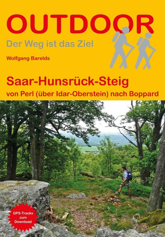 Saar-Hunsrück-Steig von Perl (über Idar-Oberstein) nach Boppard