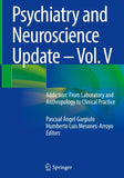 Psychiatry and Neuroscience Update – Vol. V