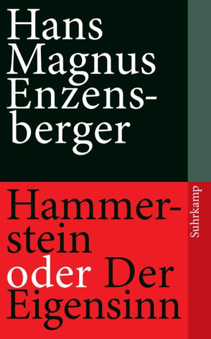 Hammerstein oder Der Eigensinn