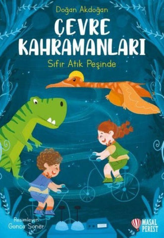 Cevre Kahramanlari Sifir Atik Pesinde