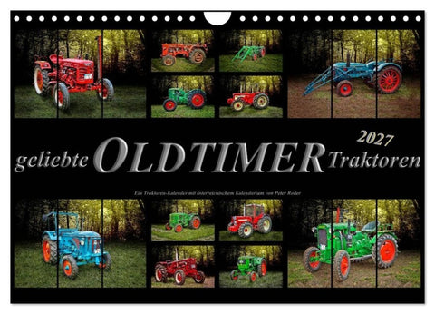 Geliebte Oldtimer Traktoren (Wandkalender 2027 DIN A4 quer), CALVENDO Monatskalender