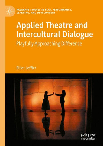 Applied Theatre and Intercultural Dialogue