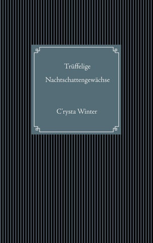 Trüffelige Nachtschattengewächse