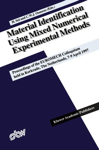 Material Identification Using Mixed Numerical Experimental Methods