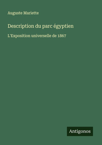 Description du parc égyptien