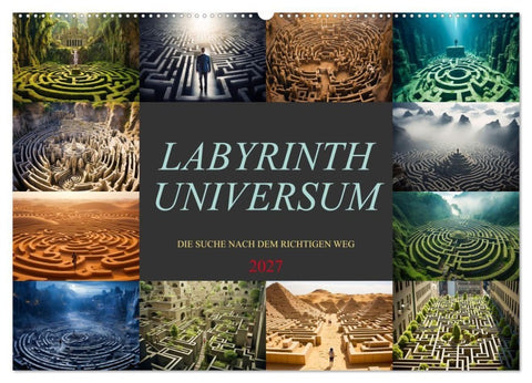 Labyrinth Universum (Wandkalender 2027 DIN A2 quer), CALVENDO Monatskalender