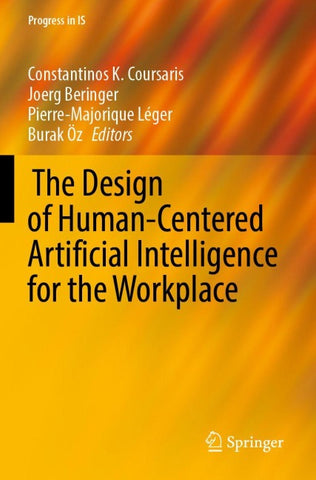 The Design of Human-Centered Artificial Intelligence for the Workplace
