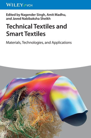 Technical Textiles and Smart Textiles