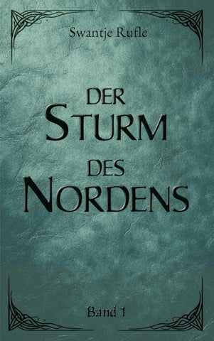 Der Sturm des Nordens