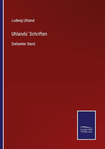 Uhlands' Schriften