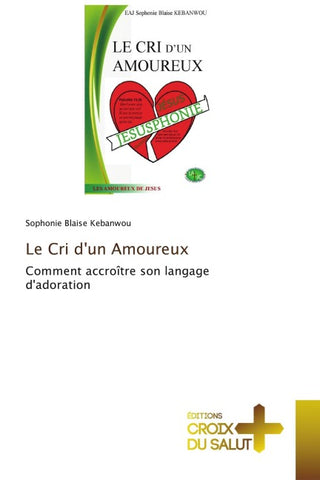 Le Cri d'un Amoureux