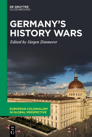 Germany’s History Wars