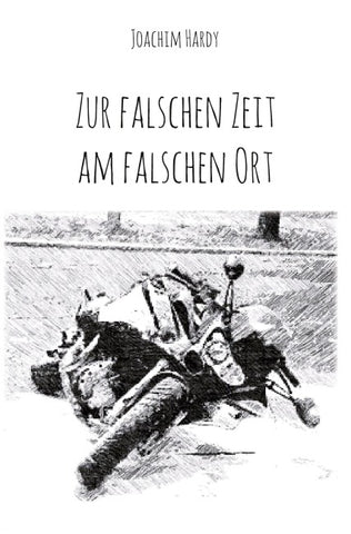 Zur falschen Zeit am falschen Ort