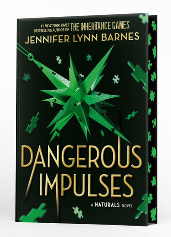 A NATURALS Novel: Dangerous Impulses, Book 5