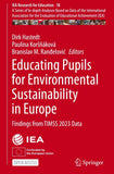 Educating Pupils for Environmental Sustainability in Europe
