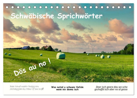 03 Schwäbische Sprichwörter - Dös au no! (Tischkalender 2027 DIN A5 quer), CALVENDO Monatskalender