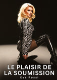 Le plaisir de la soumission