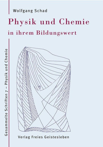 Physik und Chemie in ihrem Bildungswert