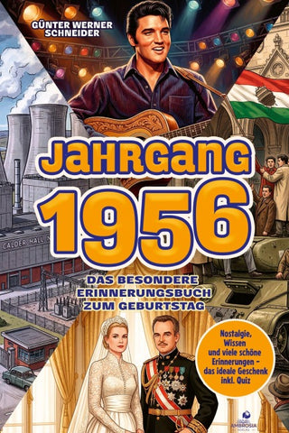 Jahrgang 1956 – Das besondere Erinnerungsbuch zum Geburtstag