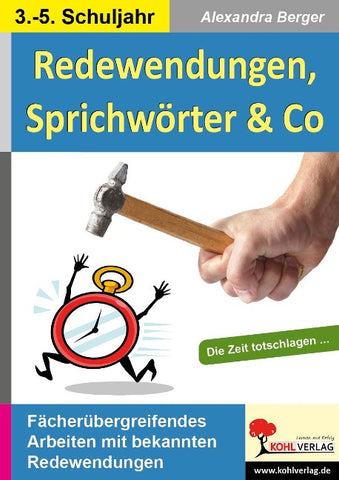 Redewendungen, Sprichwörter und Co