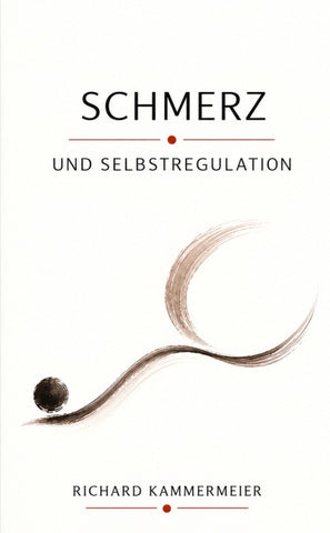 SCHMERZ UND SELBSTREGULATION