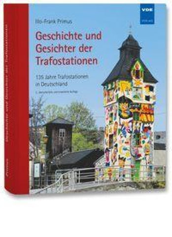 Geschichte und Gesichter der Trafostationen