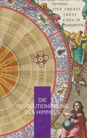 Die Revolutionierung des Himmels
